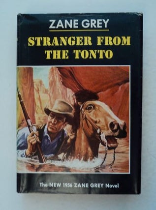 99386] Stranger from the Tonto. Zane GREY