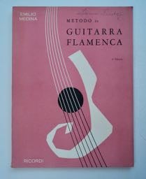 99454] Metodo de Guitarra Flamenca, Sus Antecedentes, Su Escuela, Su Aprendizaje. Emilio MEDINA
