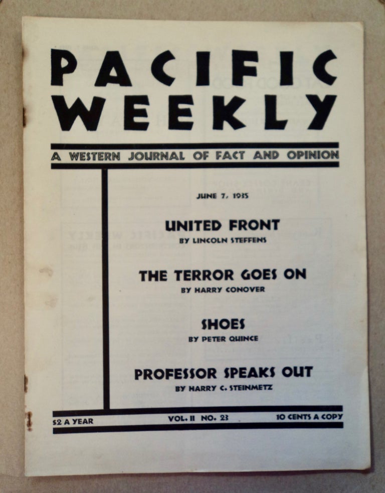 [99502] PACIFIC WEEKLY: A WESTERN JOURNAL OF FACT AND OPINION