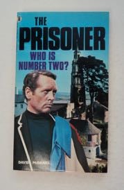 [99513] The Prisoner: Who Is Number Two? David McDANIEL.