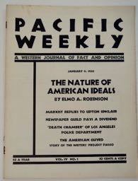99528] PACIFIC WEEKLY: A WESTERN JOURNAL OF FACT AND OPINION