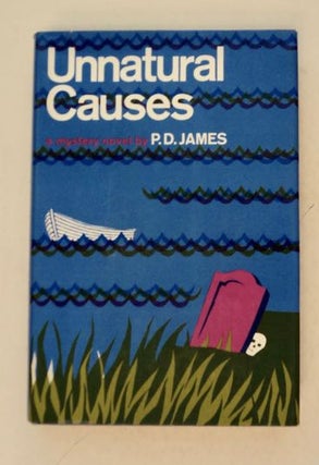 99608] Unnatural Causes. P. D. JAMES
