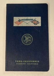 99655] Todd-California, Richmond, California. TODD-CALIFORNIA SHIPBUILDING CORPORATION