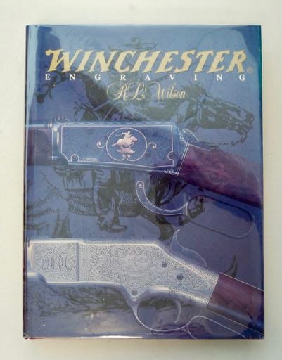 [99684] Winchester Engraving. R. L. WILSON.