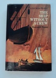 [99772] The Ship without a Crew. Howard PEASE.