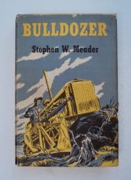 [99791] Bulldozer. Stephen W. MEADER.