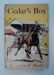 [99794] Cedar's Boy. Stephen W. MEADER.
