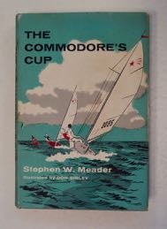[99799] The Commodore's Cup. Stephen W. MEADER.