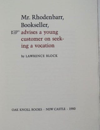 Mr. Rhodenbarr, Bookseller, advises a Young Customer on Seeking a Vocation