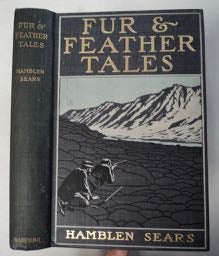 99866] Fur and Feather Tales. Hamblen SEARS