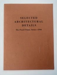 99899] SELECTED ARCHITECTURAL DETAILS: THE PENCIL POINTS SERIES - 1940