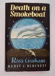 99921] Death on a Smokeboat. Ross GRAHAM