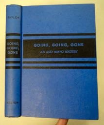 Going, Going, Gone: An Asey Mayo Mystery