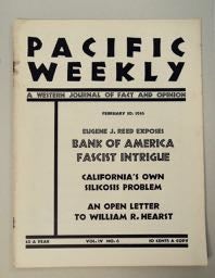 99927] PACIFIC WEEKLY: A WESTERN JOURNAL OF FACT AND OPINION