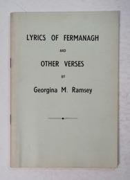 99946] Lyrics of Fermanagh and Other Verses. Georgina M. RAMSEY