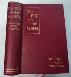 99957] The Fly on the Wheel. Katherine Cecil THURSTON