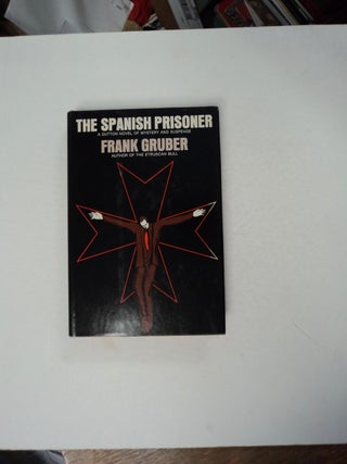 99978] The Spanish Prisoner. Frank GRUBER