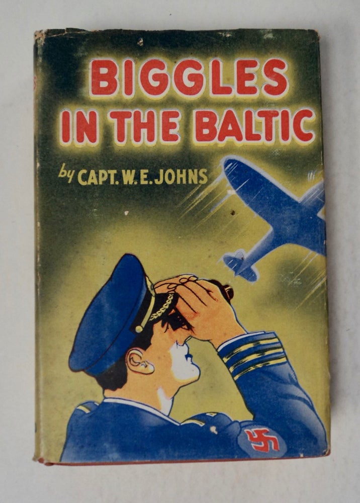 [99995] Biggles in the Baltic: A Tale of the Second Great War. Captain W. E. JOHNS.