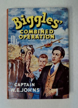 99997] Biggles' Combined Operation. Captain W. E. JOHNS